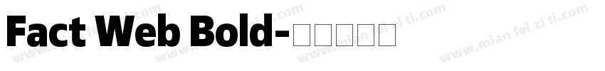 Fact Web Bold字体转换